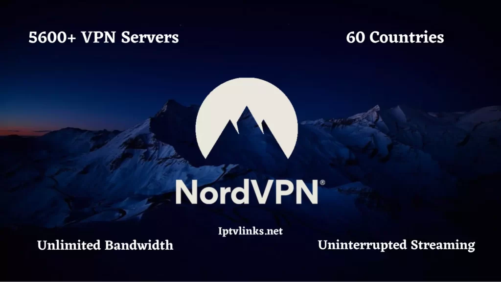 Best VPN for IPTV: Nord VPN